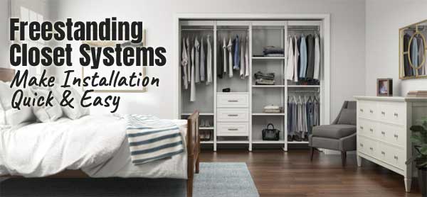 How to Install a Freestanding Closet with Minimal Tools