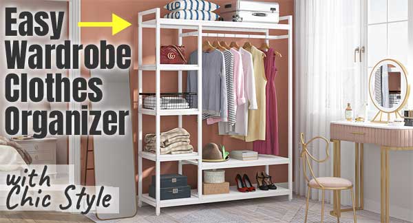 Easy Wardrobe Clothes Organizer with Chic Style